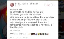 la horchata no te debe gustar a ti · TU debes gustarle a la horchata